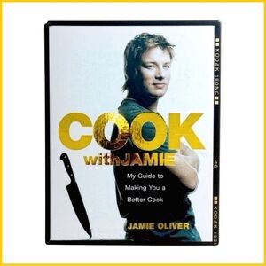 Cook with Jamie: My Guide to Making You a Better Cook by Jamie Oliver. Hardcover